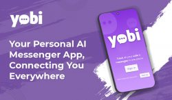 Yobi: Your Personal AI Messenger App, Connecting You Everywhere