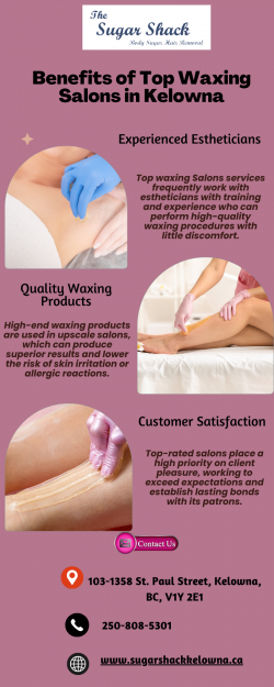 Benefits of Top Waxing Salons in Kelowna