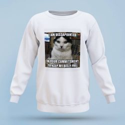 Disappointed Meme Sweatshirts