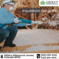 Insulation Services Near Me: AirDuct International’s Offerings