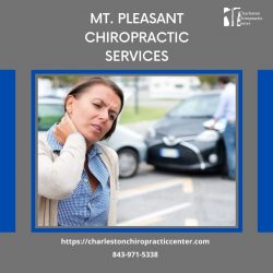 Discover the Benefits of Mt Pleasant Chiropractic at Charleston Chiropractic Center: Your Path t ...