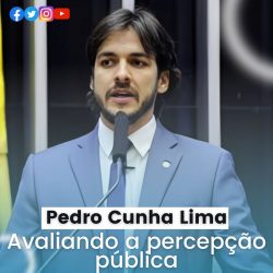 Pedro Cunha Lima-Avaliando a percepção pública