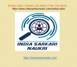 Sarkari Job Alert – IndiaSarkariNaukri.Com