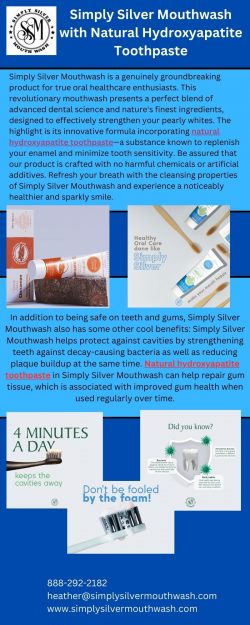 Simply Silver Mouthwash with Natural Hydroxyapatite Toothpaste