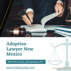 Adoption Lawyer New Mexico – (505) Sanchez