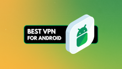 Best VPN App For Android