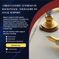 Child Custody Attorney in Hackensack – Your Guide to Legal Support