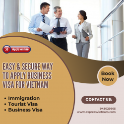 Easy & Secure Way to Apply Business Visa for Vietnam