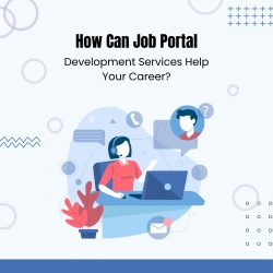 How can job portal development services help your career?