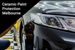 Ceramic Paint Protection Melbourne: Unleash The Diamond-Like Gloss!