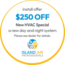 Install Offer $250 Off New HVAC Special