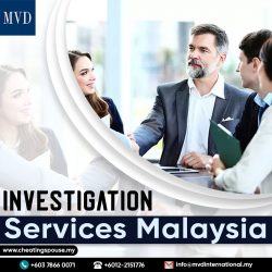 Investigation Services Malaysia