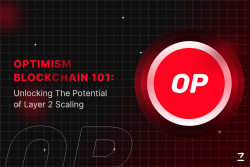 Optimism Blockchain 101: Unlocking The Potential of Layer 2 Scaling