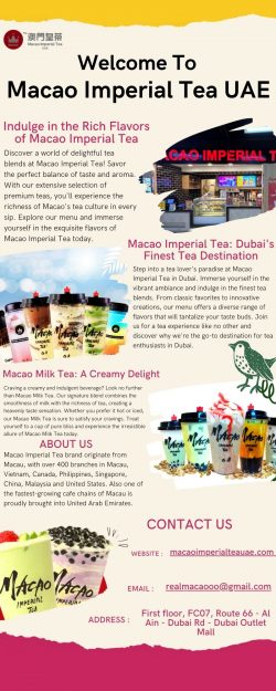 Macao Imperial Tea Menu in the UAE: Explore Exquisite Blends