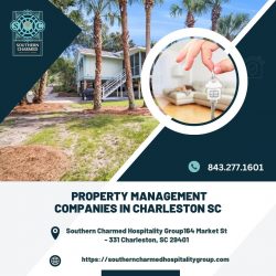 Discover the Best Property Management Companies in Charleston, SC with Southern Charmed Hospital ...