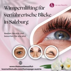 Wimpernlifting für verführerische Blicke in Salzburg