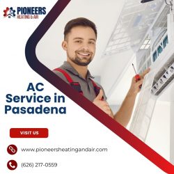 AC Service Pasadena | Pioneers Heating & Air