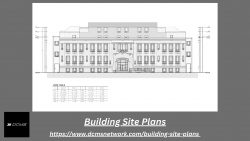 Efficient and Safe Building Site Plans by DCMS Network