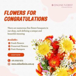 Choose Beautiful Flowers for Congratulation in Singapore