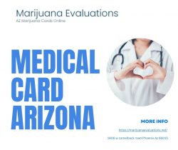 Unlocking Medical Relief with Marijuana Evaluations in Arizona