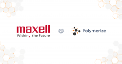 Polymerize’s Official Collaboration with Maxell Ltd