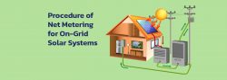 The Procedure of Net Metering for On-Grid Solar Systems