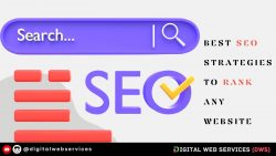 Top SEO Strategies To Rank Website