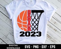 Senior 2023 Basketball SVG design, Basketball iron on Basketball mom Senior basketball shirt, gr ...