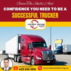 Best Driving School in Calgary : Truck Driving Training Beginners Get