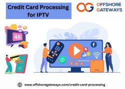 Best Credit Card Processing for IPTV – Offshore Gateways