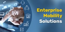 Enterprise Mobility Solutions