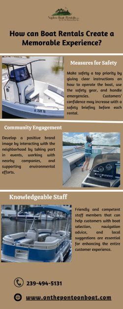 How Can Boat Rentals Create a Memorable Experience?