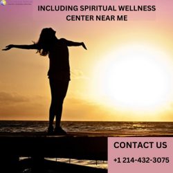 Including Spiritual Wellness Center Near Me