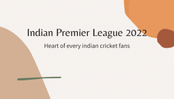 Indian Premier League 2022: Heart of every Indian cricket fans