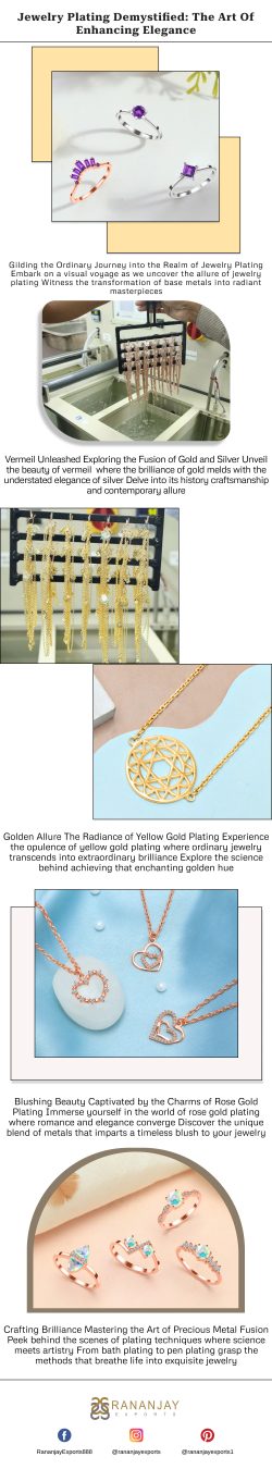 Jewelry Plating Demystified: The Art of Enhancing Elegance