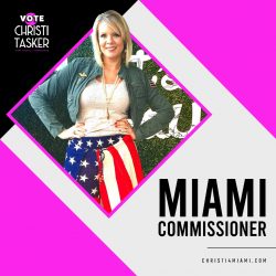 Empower Miami with Christi Tasker: Your Dedicated Miami Commissioner