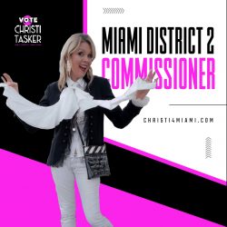 Elect Christi Tasker as Your Miami District 2 Commissioner