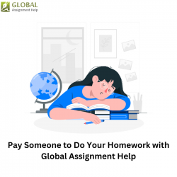 Pay Someone to Do Your Homework with Global Assignment Help