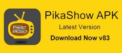 Download PikaShow Latest Version