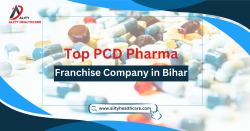 Top PCD Pharma Franchise Company in Bihar