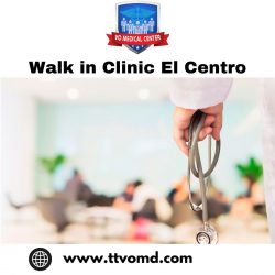 Walk in Clinic El centro