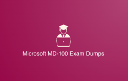 Microsoft MD-100 Exam Dumps: The Most Updated and Voluminous Collection