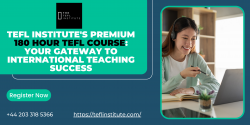 TEFL Institute’s Globally Recognized 180 Hour TEFL Course: Your Passport to Teaching Excel ...