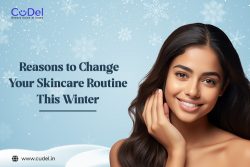 Reasons to Change Your Skincare Routine This Winter