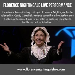 Florence Nightingale Live Performance