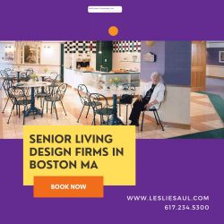 Senior Living Design Firms in Boston MA