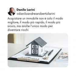 Svelare il potere del settore immobiliare con Danilo Larini