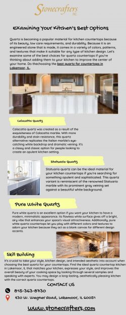 The Ultimate Guide to Choosing Quartz Countertops in Lakemoor