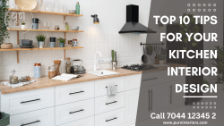 Top 10 Tips for Your Kitchen Interior Design