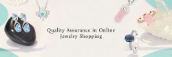 Navigating the Sparkle: A Guide to Ensuring Quality When Buying Jewelry Online